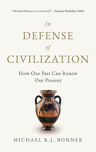 In Defense of Civilization - Dr. Michael Bonner