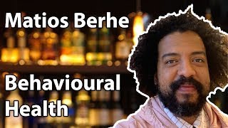 Behavioural Health